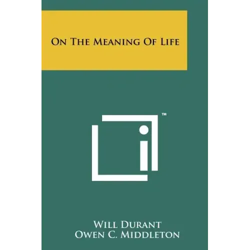 On The Meaning Of Life