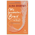 My Grandmother's Braid