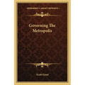 Governing The Metropolis