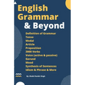 English Grammar & Beyond: An English Grammar Book