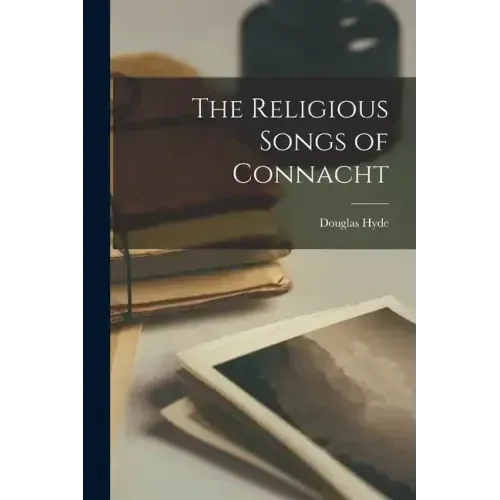 The Religious Songs of Connacht