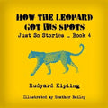 How the Leopard Got His Spots