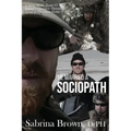 He Married a Sociopath: A Navy SEAL Team VI Sniper's Greatest Threat Lived in His Own Home