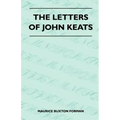 The Letters Of John Keats