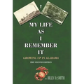 My Life as I Remember It: Growing Up in Alabama