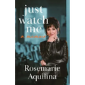 Just Watch Me