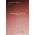 Federal Tort Claims Act: Volume 1