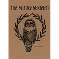 The Future Ancients