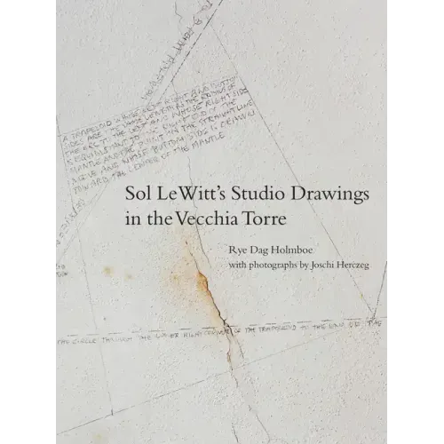 Sol Lewitt's Studio Drawings in the Vecchia Torre