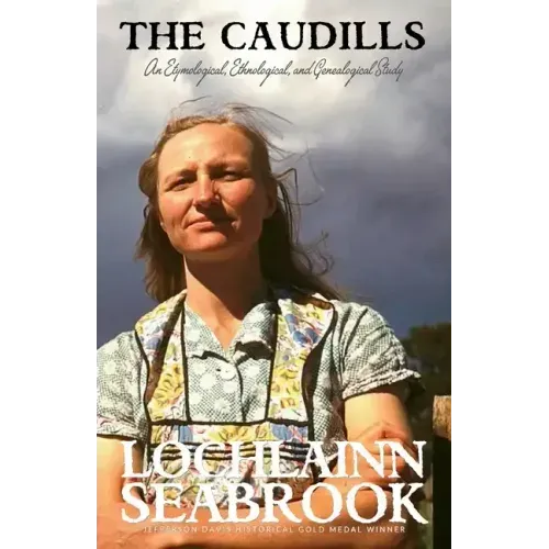 The Caudills: An Etymological, Ethnological, & Genealogical Study