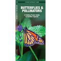 Butterflies & Pollinators: A Folding Pocket Guide to Familiar Species