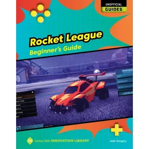 Rocket League: Beginner's Guide