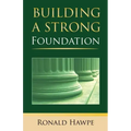 Building a Strong Foundation (Back to the Basics)