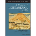 A History of Latin America to 1825