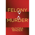 Felony Murder