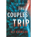 The Couples Trip: A Thriller