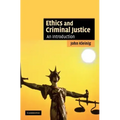 Ethics and Criminal Justice