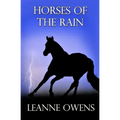 Horses Of The Rain