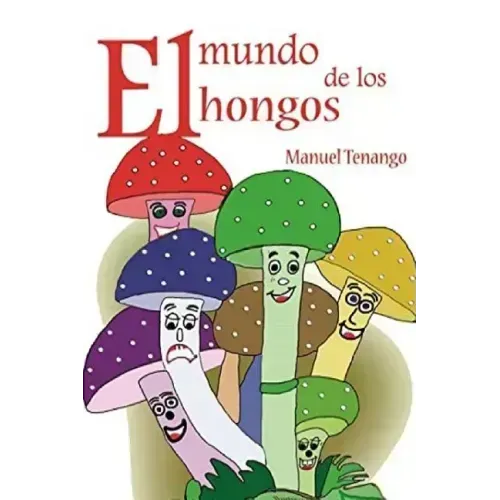 El mundo de los hongos