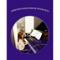 Aprende piano por pictogramas: El método más sencillo
