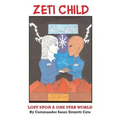 Zeti Child: Lost Upon a One Star World