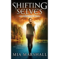 Shifting Selves (Elements, Book 2)