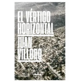 Vertigo Horizontal, El (Anagrama)