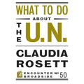 What to Do about the U.N.