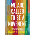 We Are Called to Be a Movement