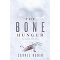 The Bone Hunger