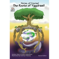 Norse, of Course! The Roots of Yggdrasil: Norse Mythology: Vikings for Kids: Odin, Thor, Loki