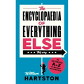 The Encyclopaedia of Everything Else