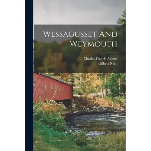 Wessagusset And Weymouth