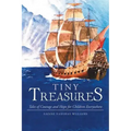 Tiny Treasures: Tales of Courage and Hope for Children Everywhere!