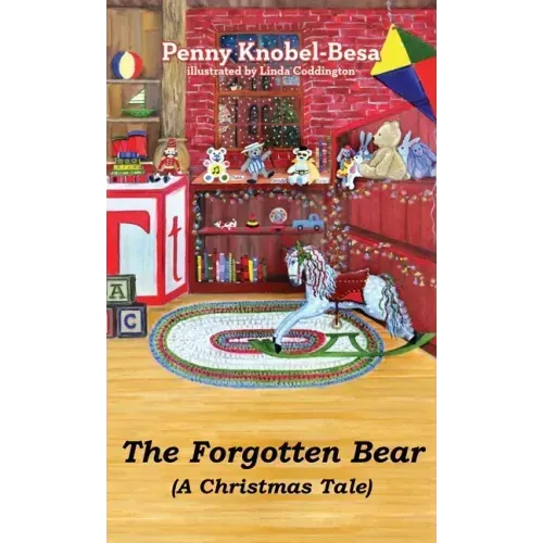 The Forgotten Bear: A Christmas Tale