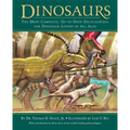 Dinosaurs: The Most Complete, Up-To-Date Encyclopedia for Dinosaur Lovers of All Ages