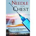 Needle in the Chest
