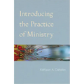 Introducing the Practice of Ministry