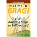It's Time to Brag! Business Edition