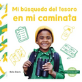 Mi Búsqueda del Tesoro En Mi Caminata