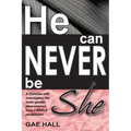 He can never be she: Help! I've just discovered my husband is cross-dressing