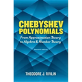Chebyshev Polynomials: From Approximation Theory to Algebra and Number Theory: Second Edition