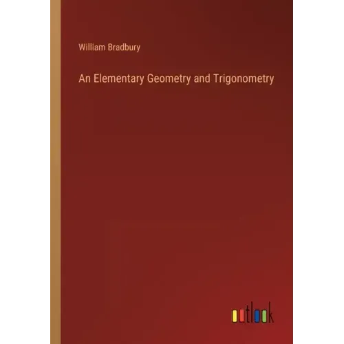 An Elementary Geometry and Trigonometry