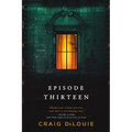 Episode Thirteen