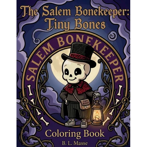 The Salem Bonekeeper: Tiny Bones