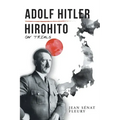 Adolf Hitler: Hirohito: On Trials
