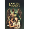 Raza de víboras: El origen (Vol. I)