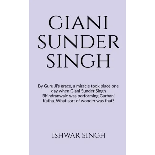 Sant Giani Sunder Singh Bhindranwale