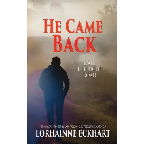 He Came Back