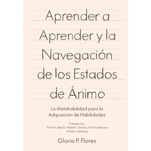 Aprender a aprender y la navegación de los estados de ánimo: La metahabilidad para la adquisición de habilidades